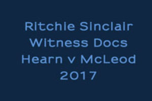 Ritchie Sinclair Witness Docs in Hearn v McLeod