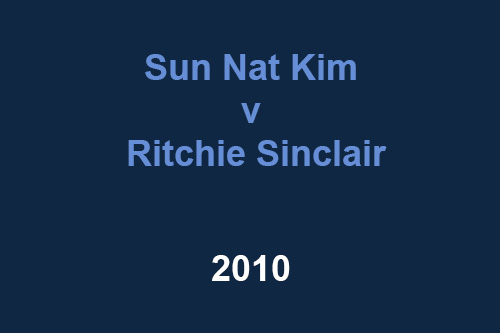 Sun Nat Kim v Ritchie Sinclair