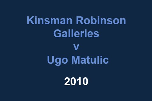 Kinsman v Matulic